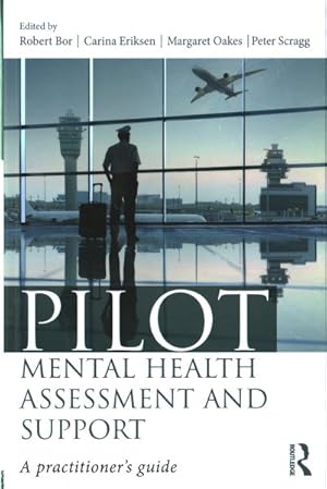 Image du vendeur pour Pilot Mental Health Assessment and Support : A Practitioner's Guide mis en vente par GreatBookPricesUK