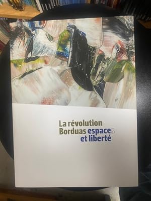 La révolution Borduas: espace(s) et liberté