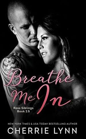 Seller image for Breathe Me in for sale by GreatBookPrices