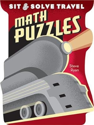 Bild des Verkufers fr Travel Math Puzzles (Sit & Solve) zum Verkauf von WeBuyBooks