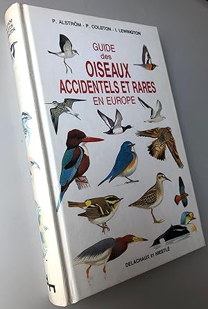 Guide des oiseaux accidentels et rares en Europe