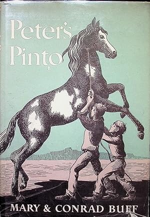 Bild des Verkufers fr Peter's pinto:; A story of Utah zum Verkauf von Liberty Book Store ABAA FABA IOBA