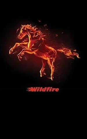 Seller image for Wildfire: A Horse Diary to Write Your Story for sale by GreatBookPrices