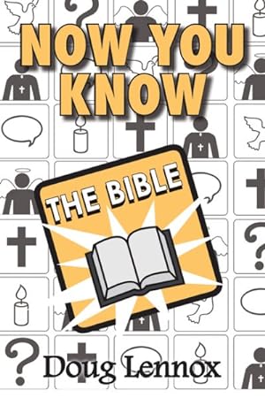 Image du vendeur pour Now You Know the Bible mis en vente par GreatBookPrices