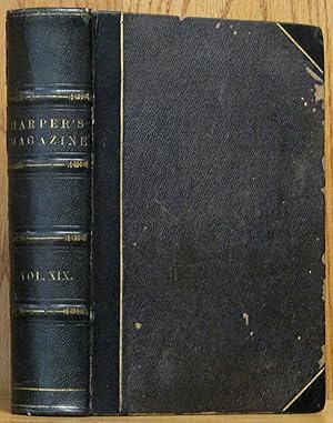 Harper's New Monthly Magazine Volume XIX, June to November 1859