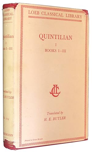 Seller image for The Institutio Oratoria of Quintilian, in Four Volumes: I (Books I - III) (Loeb Classical Library, Number 124). for sale by The Bookworm