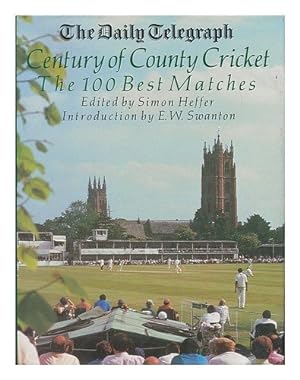 Seller image for "Daily Telegraph" Century of County Cricket: The 100 Best Matches for sale by WeBuyBooks