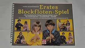 Bild des Verkufers fr Erstes Blockflten-Spiel, fr Sopran-Blockflte: Die musikalische Frherfassung kleiner Leute fr Kindergarten - Grundschule - Familie mit kleinem . Akkordsymbolen fr Gitarrenbegleitung. zum Verkauf von Versandantiquariat Ingo Lutter