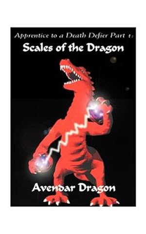 Image du vendeur pour Apprentice to a Death Defier : Scales of the Dragon mis en vente par GreatBookPricesUK