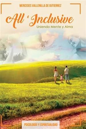 Seller image for All Inclusive: Uniendo Mente Y Alma -Language: spanish for sale by GreatBookPricesUK