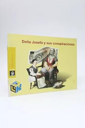 Imagen del vendedor de Doa Josefa Y Sus Conspiraciones C Burr R Orozco 2001 a la venta por Libros librones libritos y librazos