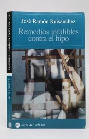 Bild des Verkufers fr Remedios Infalibles Contra El Hipo J Ramn Ruisnchez zum Verkauf von Libros librones libritos y librazos