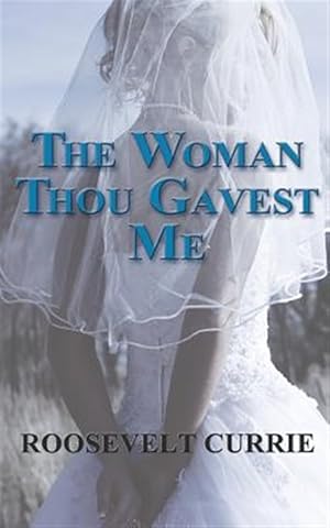 Seller image for Woman Thou Gavest Me for sale by GreatBookPricesUK