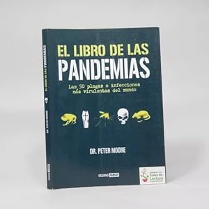 Imagen del vendedor de El Libro De Las Pandemias Dr Peter Moore 2011 a la venta por Libros librones libritos y librazos