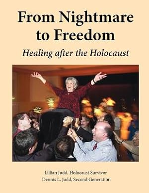 Seller image for From Nightmare To Freedom: Healing After The Holocaust (Paperback or Softback) for sale by BargainBookStores