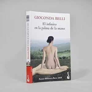 Seller image for El Infinito En La Palma De La Mano Gioconda Belli 2014 for sale by Libros librones libritos y librazos