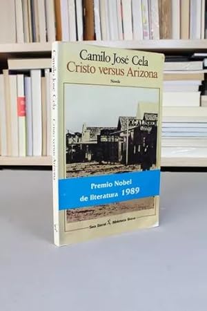 Seller image for Cristo Versus Arizona Camilo Jos Cela Seix Barral 1988 for sale by Libros librones libritos y librazos
