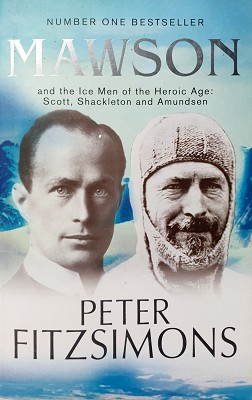 Immagine del venditore per Mawson And The Ice Men Of The Heroic Age: Scott, Shackleton And Amundsen venduto da Marlowes Books and Music