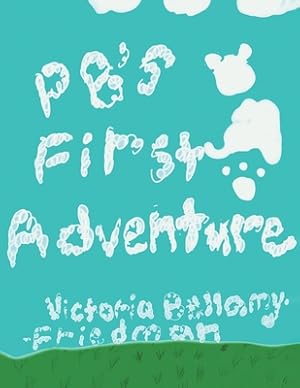 Seller image for PB's First Adventure (Paperback or Softback) for sale by BargainBookStores