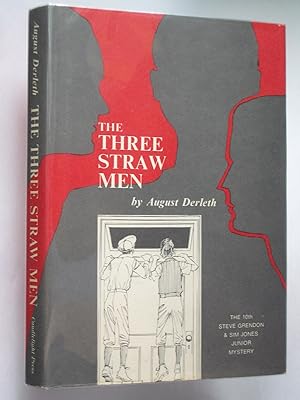 The Three Straw Men