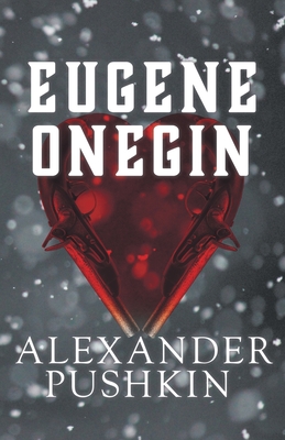 Seller image for Eugene Onegin: A Romance of Russian Life in Verse (Paperback or Softback) for sale by BargainBookStores