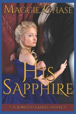 Seller image for His Sapphire: A Historical Western BDSM Romance (Paperback or Softback) for sale by BargainBookStores