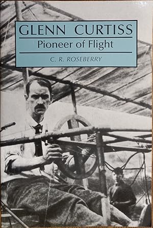 Seller image for Glenn Curtis: Pioneer of Flight for sale by The Book House, Inc.  - St. Louis