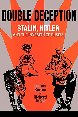 Immagine del venditore per Double Deception: Stalin, Hitler, and the Invasion of Russia (Paperback or Softback) venduto da BargainBookStores