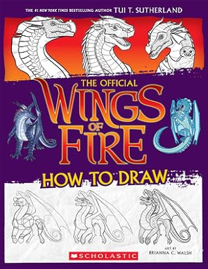 Seller image for Wings of Fire: The Official How to Draw (Paperback or Softback) for sale by BargainBookStores