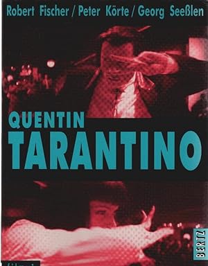 Seller image for Quentin Tarantino. Robert Fischer/Peter Krte/Georg Seelen for sale by Schrmann und Kiewning GbR