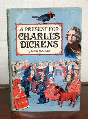 Seller image for A PRESENT For CHARLES DICKENS for sale by Tavistock Books, ABAA