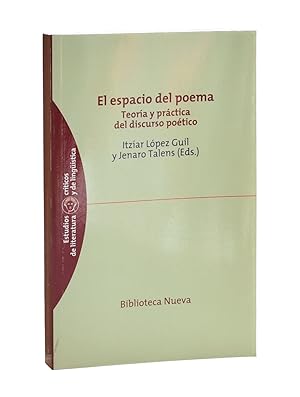 Immagine del venditore per EL ESPACIO DEL POEMA. TEORA Y PRCTICA DEL DISCURSO POTICO venduto da Librera Monogatari