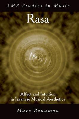 Imagen del vendedor de Rasa: Affect and Intuition in Javanese Musical Aesthetics (Paperback or Softback) a la venta por BargainBookStores