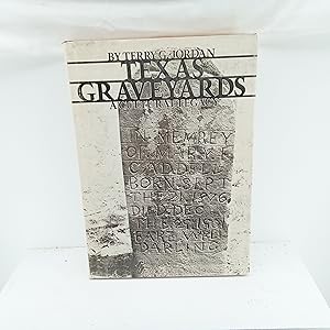 Seller image for Texas Graveyards: A Cultural Legacy for sale by Cat On The Shelf