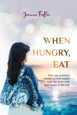 Seller image for When Hungry, Eat (Paperback or Softback) for sale by BargainBookStores