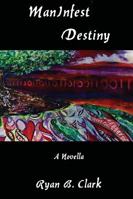 Seller image for ManInfest Destiny (Paperback or Softback) for sale by BargainBookStores