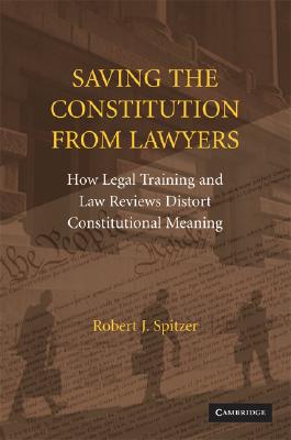 Seller image for Saving the Constitution from Lawyers (Paperback or Softback) for sale by BargainBookStores