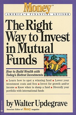 Imagen del vendedor de The Right Way to Invest in Mutual Funds (Paperback or Softback) a la venta por BargainBookStores