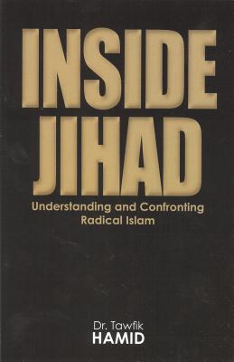 Bild des Verkufers fr Inside Jihad: Understanding and Confrontng Radical Islam (Paperback or Softback) zum Verkauf von BargainBookStores