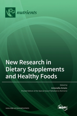 Imagen del vendedor de New Research in Dietary Supplements and Healthy Foods (Hardback or Cased Book) a la venta por BargainBookStores