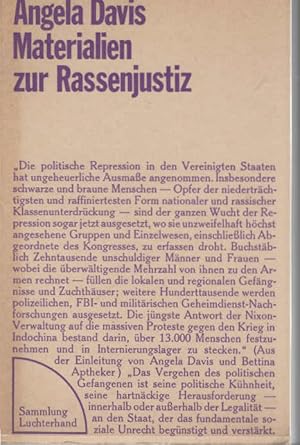 Immagine del venditore per Materialien zur Rassenjustiz : Stimmen des Widerstands = if they come in the morning. von Angela Y. Davis [u. a.]. aus d. Amerikan. Von Heidi Fuchs [u. a.]. von Angela Davis autoris. bers / Sammlung Luchterhand ; 61 venduto da Schrmann und Kiewning GbR