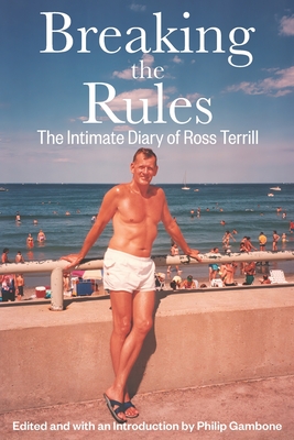 Imagen del vendedor de Breaking the Rules: The Intimate Diary of Ross Terrill (Paperback or Softback) a la venta por BargainBookStores