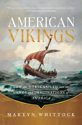 Seller image for American Vikings: How the Norse Sailed Into the Lands and Imaginations of America (Hardback or Cased Book) for sale by BargainBookStores