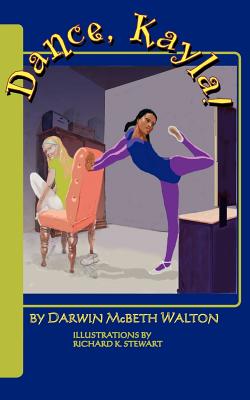 Bild des Verkufers fr Dance, Kayla! (Paperback or Softback) zum Verkauf von BargainBookStores
