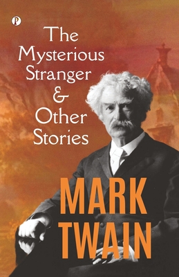Seller image for The Mysterious Stranger, and Other Stories (Paperback or Softback) for sale by BargainBookStores