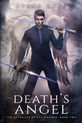 Seller image for The Afterlife of Kye Dodson, Book Two: Death's Angel (Paperback or Softback) for sale by BargainBookStores