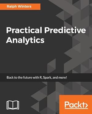 Seller image for Practical Predictive Analytics (Paperback or Softback) for sale by BargainBookStores