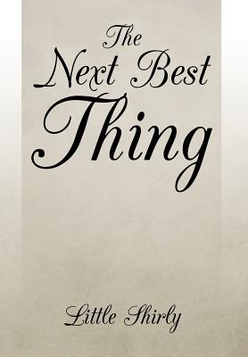 Immagine del venditore per The Next Best Thing (Hardback or Cased Book) venduto da BargainBookStores