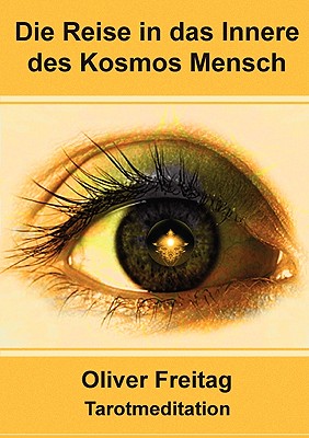 Seller image for Tarotmeditation - Die Reise in das Innere des Kosmos Mensch (Paperback or Softback) for sale by BargainBookStores