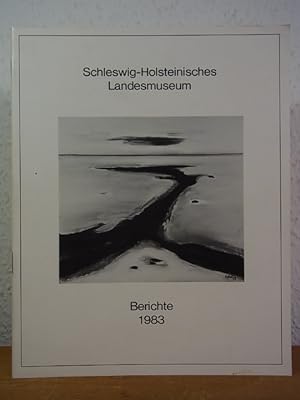 Image du vendeur pour Schleswig-Holsteinisches Landesmuseum Schloss Gottorf. Berichte 1983 mis en vente par Antiquariat Weber